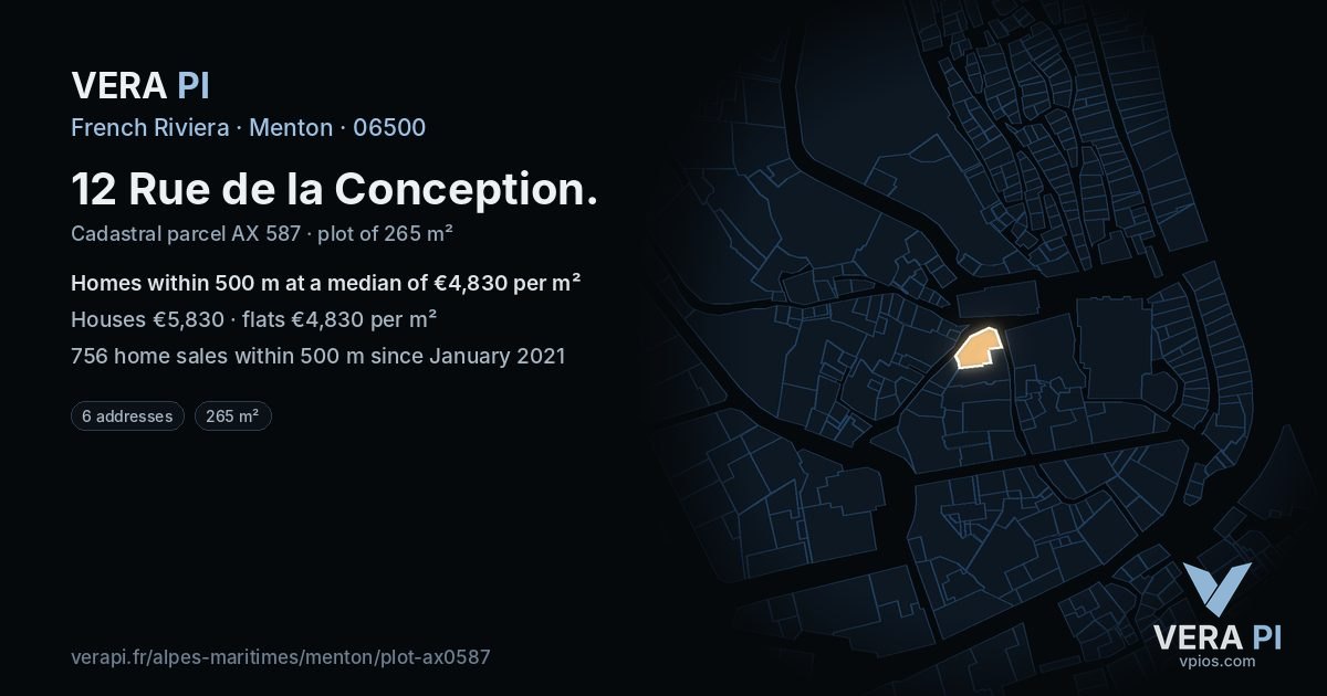 12 Rue de la Conception, Menton at night – the plot lit, the parcels around coloured by the prices near them