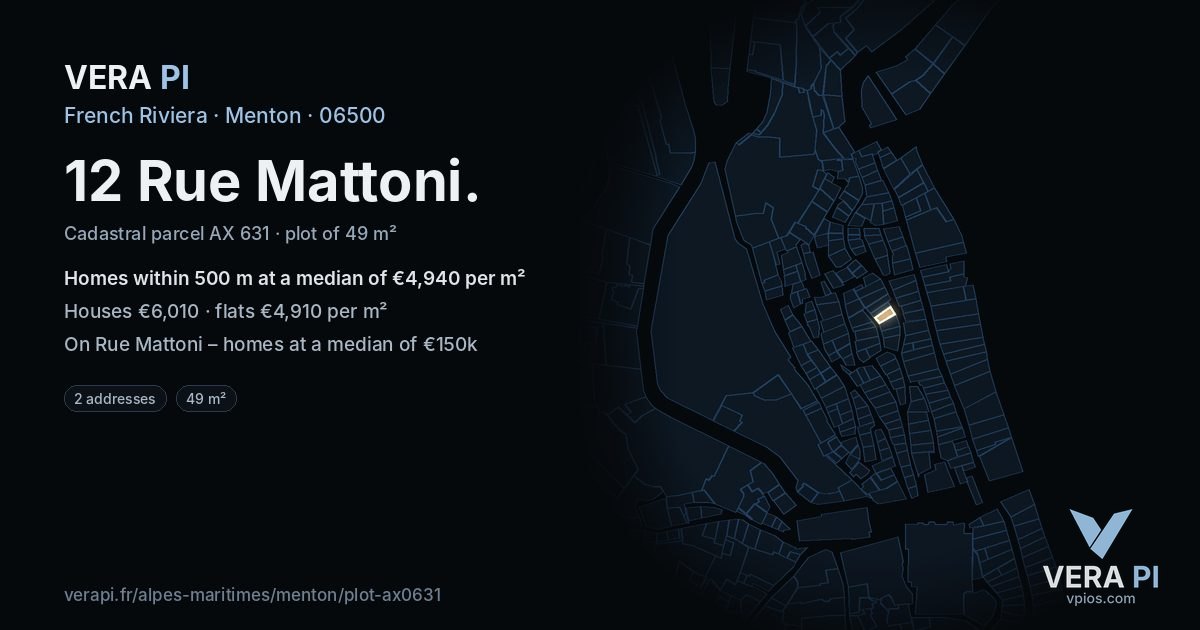 12 Rue Mattoni, Menton at night – the plot lit, the parcels around coloured by the prices near them