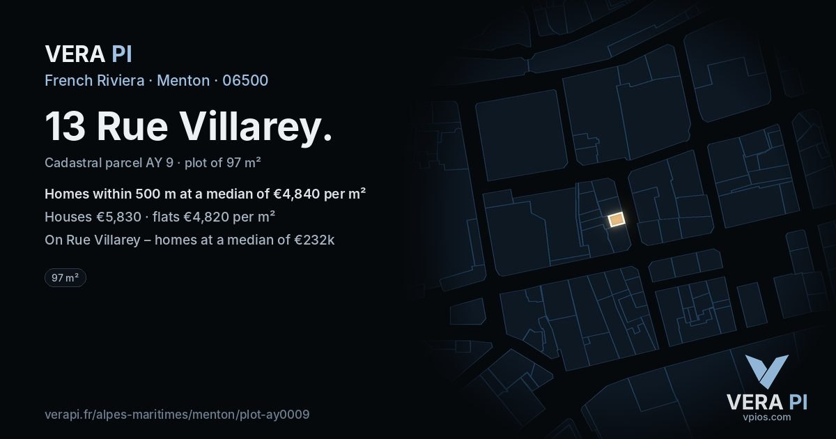13 Rue Villarey, Menton at night – the plot lit, the parcels around coloured by the prices near them