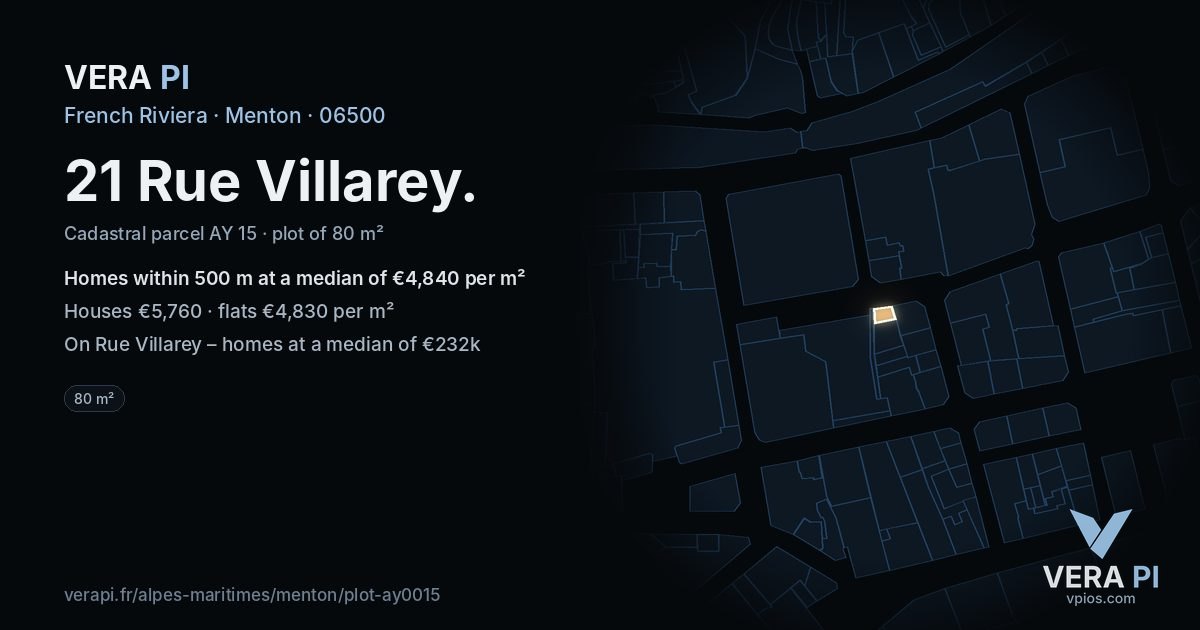 21 Rue Villarey, Menton at night – the plot lit, the parcels around coloured by the prices near them