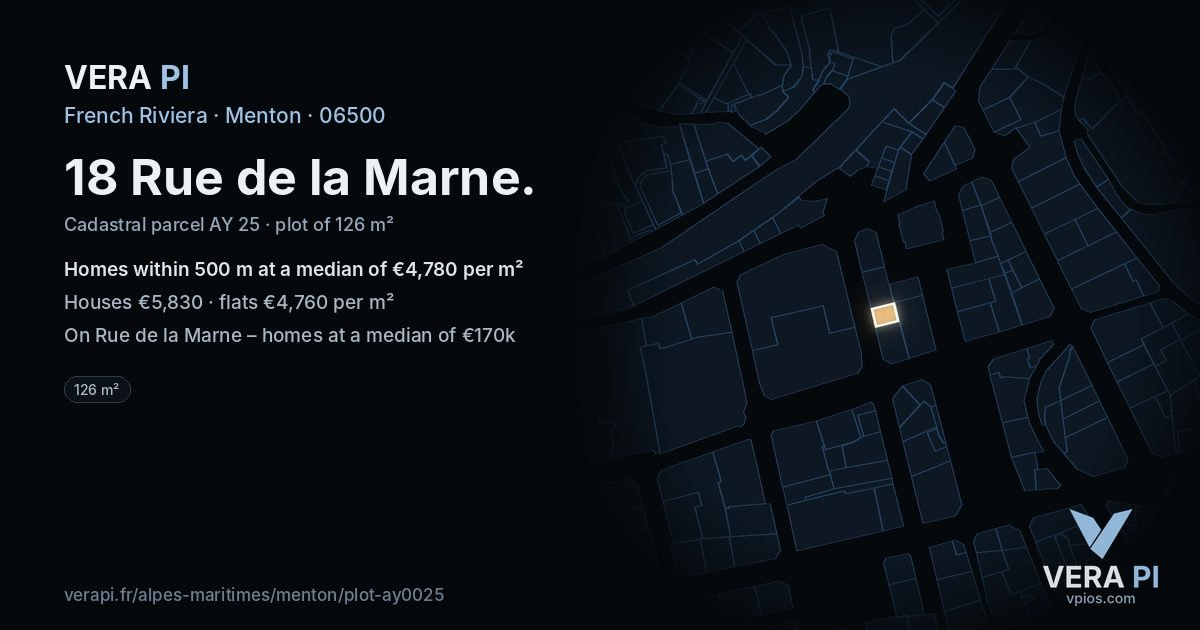 18 Rue de la Marne, Menton at night – the plot lit, the parcels around coloured by the prices near them