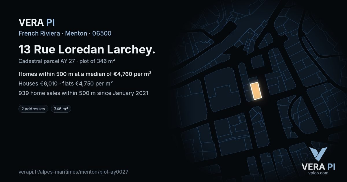 13 Rue Loredan Larchey, Menton at night – the plot lit, the parcels around coloured by the prices near them