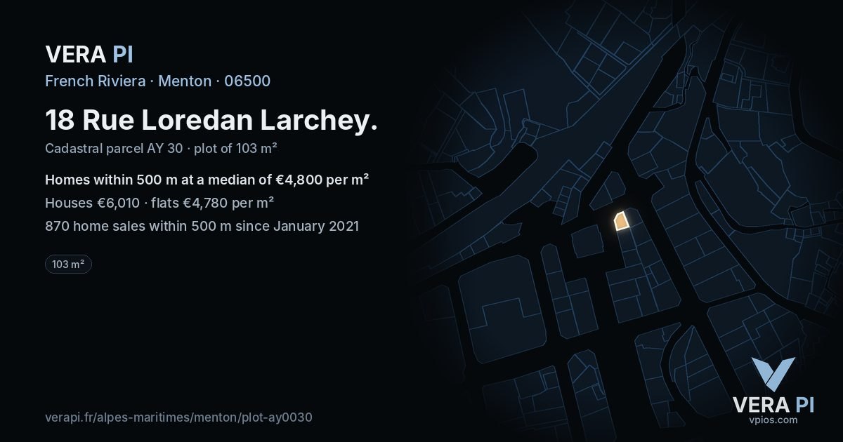 18 Rue Loredan Larchey, Menton at night – the plot lit, the parcels around coloured by the prices near them
