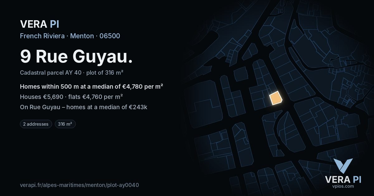 9 Rue Guyau, Menton at night – the plot lit, the parcels around coloured by the prices near them