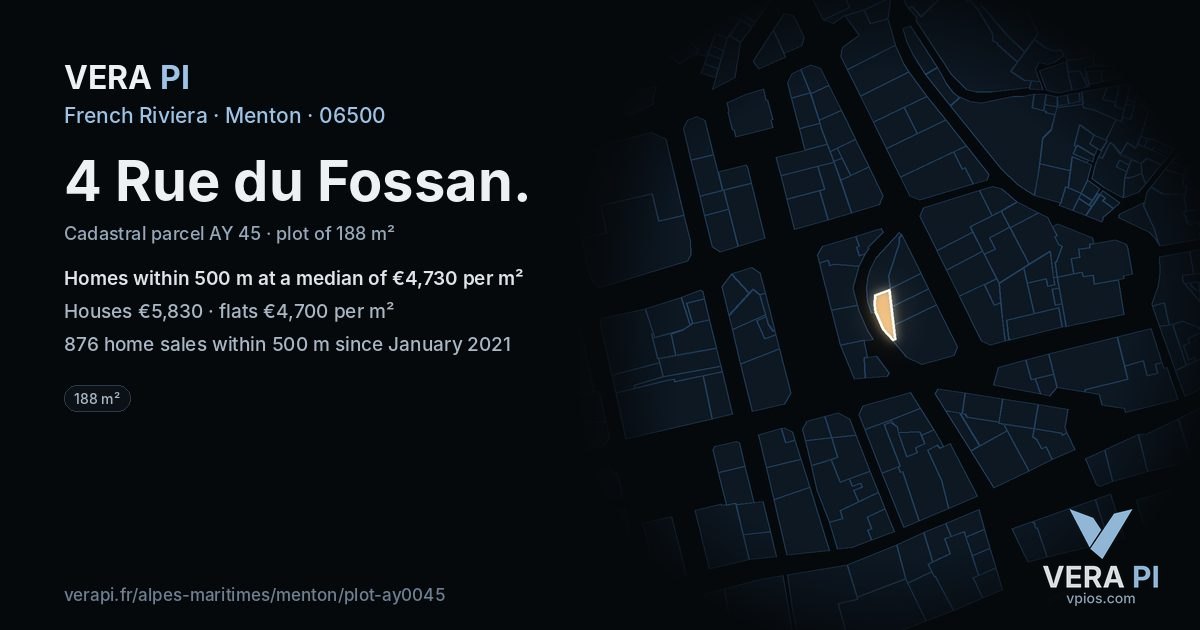 4 Rue du Fossan, Menton at night – the plot lit, the parcels around coloured by the prices near them