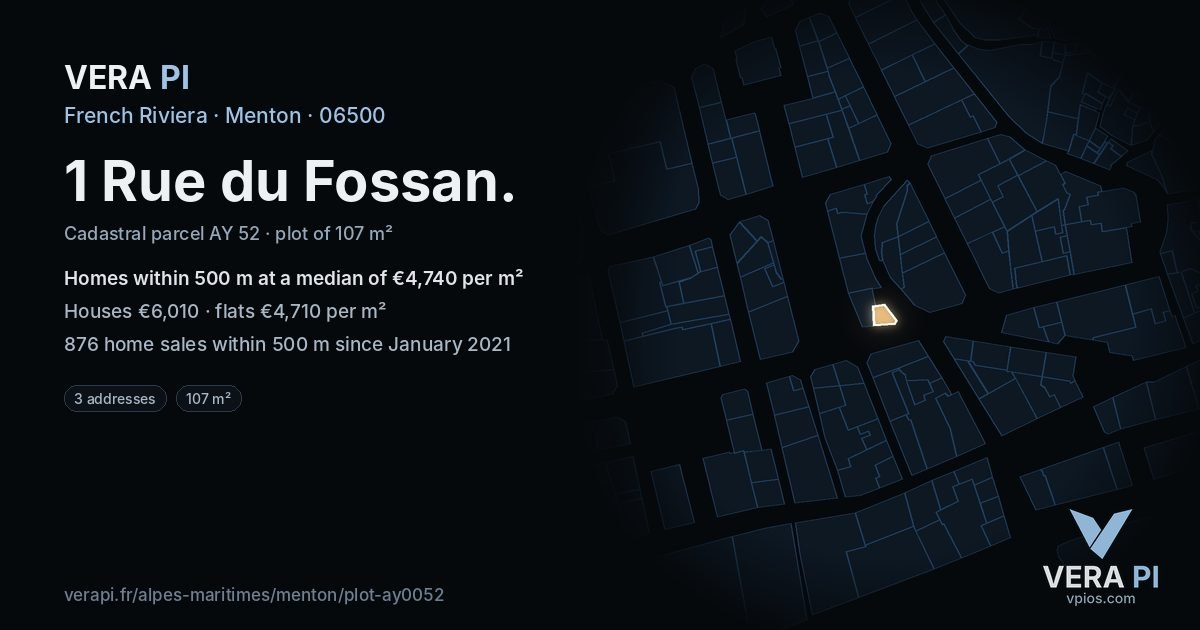 1 Rue du Fossan, Menton at night – the plot lit, the parcels around coloured by the prices near them