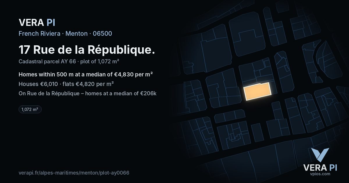 17 Rue de la République, Menton at night – the plot lit, the parcels around coloured by the prices near them