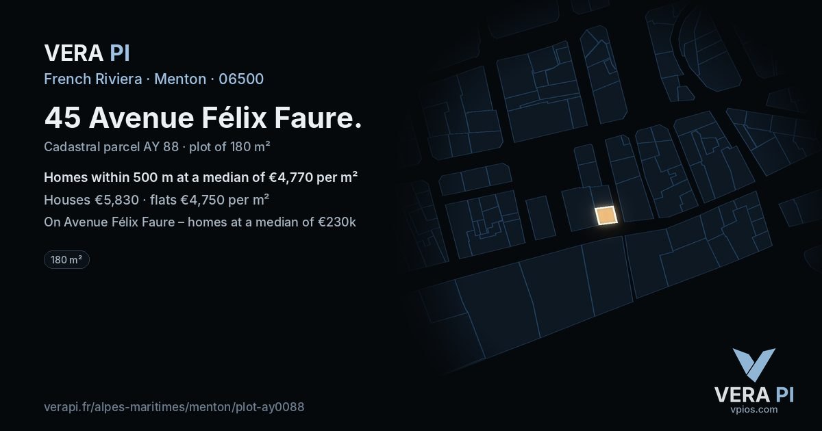 45 Avenue Félix Faure, Menton at night – the plot lit, the parcels around coloured by the prices near them