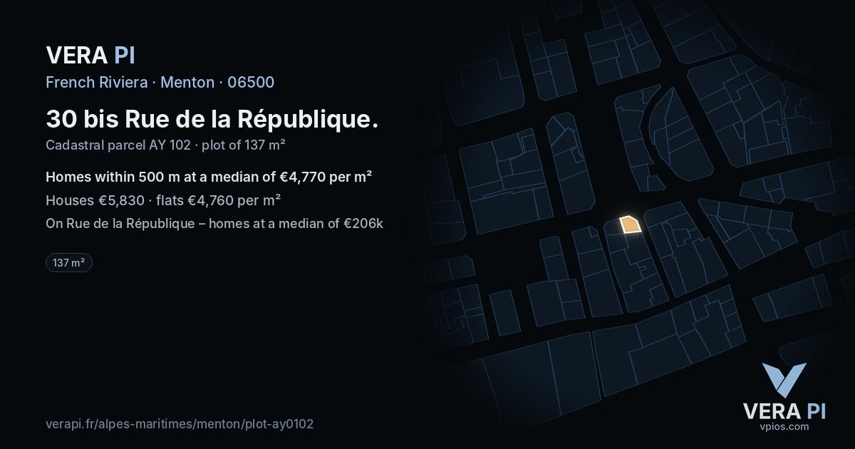 30 bis Rue de la République, Menton at night – the plot lit, the parcels around coloured by the prices near them
