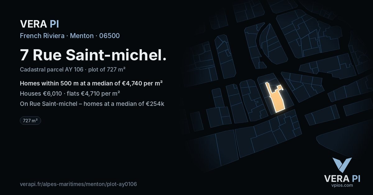 7 Rue Saint-michel, Menton at night – the plot lit, the parcels around coloured by the prices near them