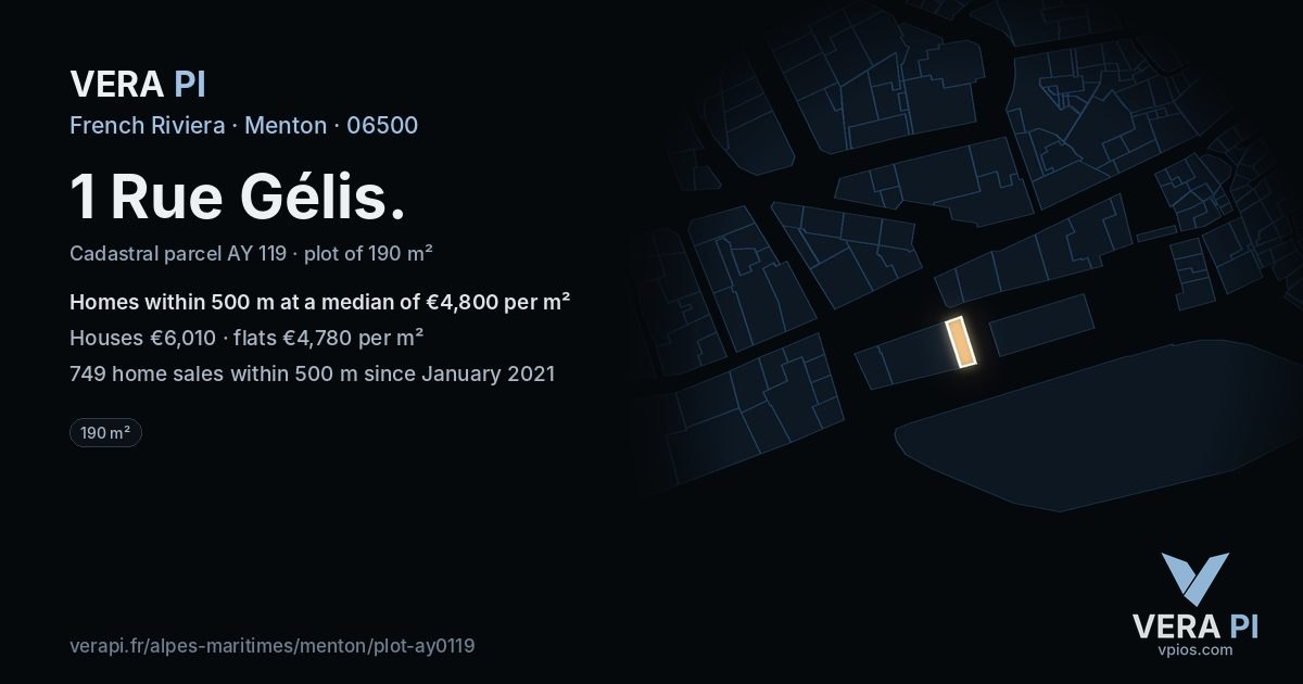 1 Rue Gélis, Menton at night – the plot lit, the parcels around coloured by the prices near them
