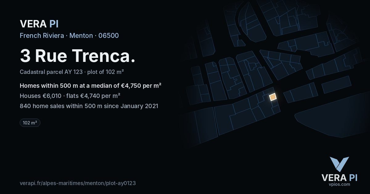 3 Rue Trenca, Menton at night – the plot lit, the parcels around coloured by the prices near them
