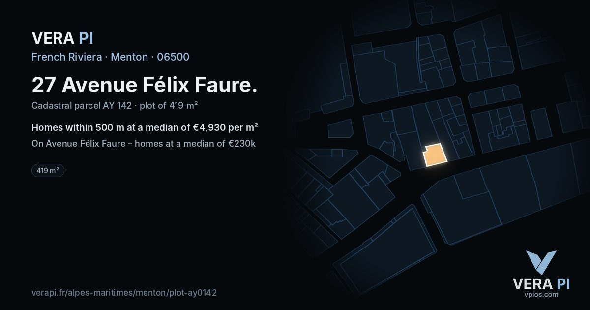 27 Avenue Félix Faure, Menton at night – the plot lit, the parcels around coloured by the prices near them
