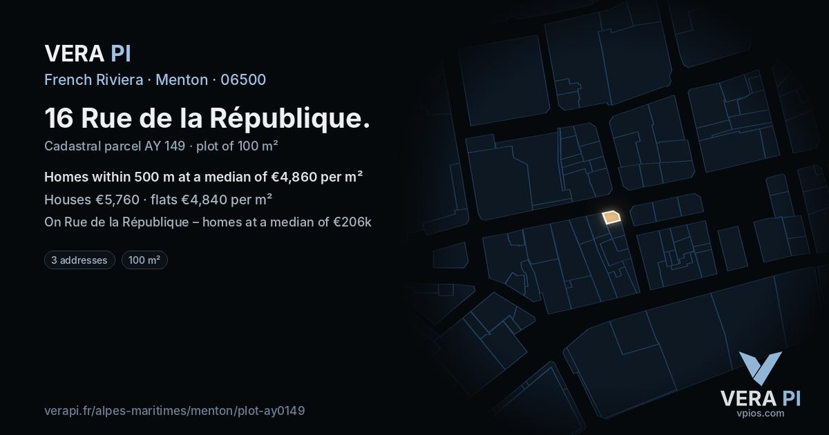 16 Rue de la République, Menton at night – the plot lit, the parcels around coloured by the prices near them