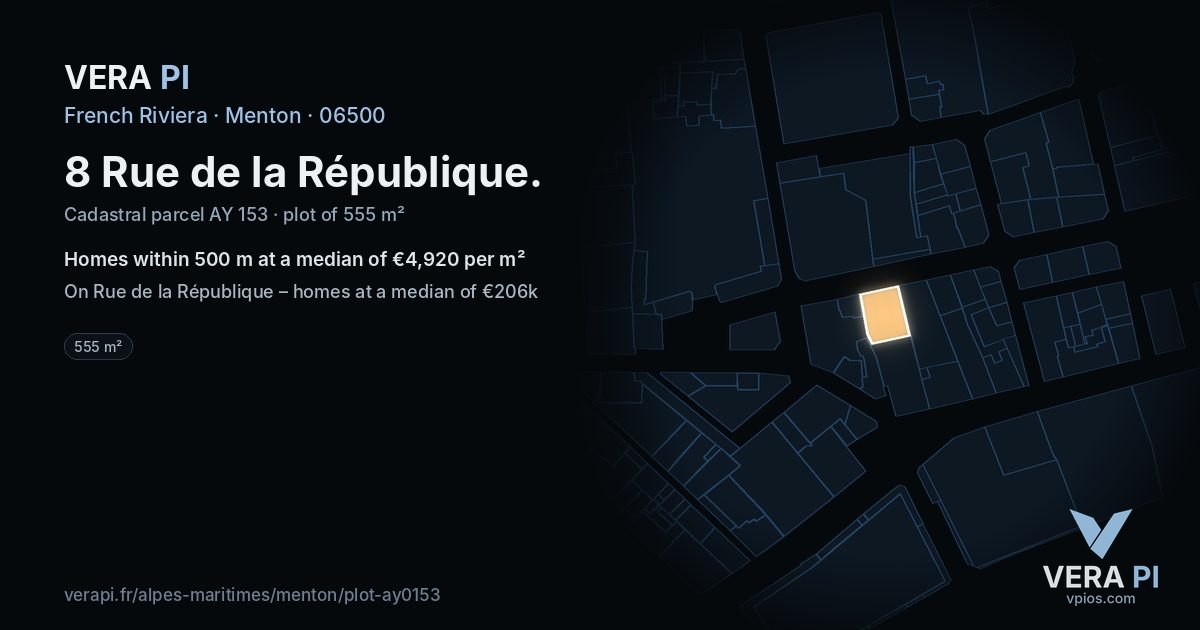 8 Rue de la République, Menton at night – the plot lit, the parcels around coloured by the prices near them