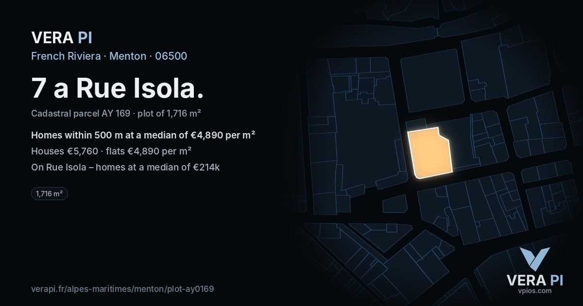 7 a Rue Isola, Menton at night – the plot lit, the parcels around coloured by the prices near them