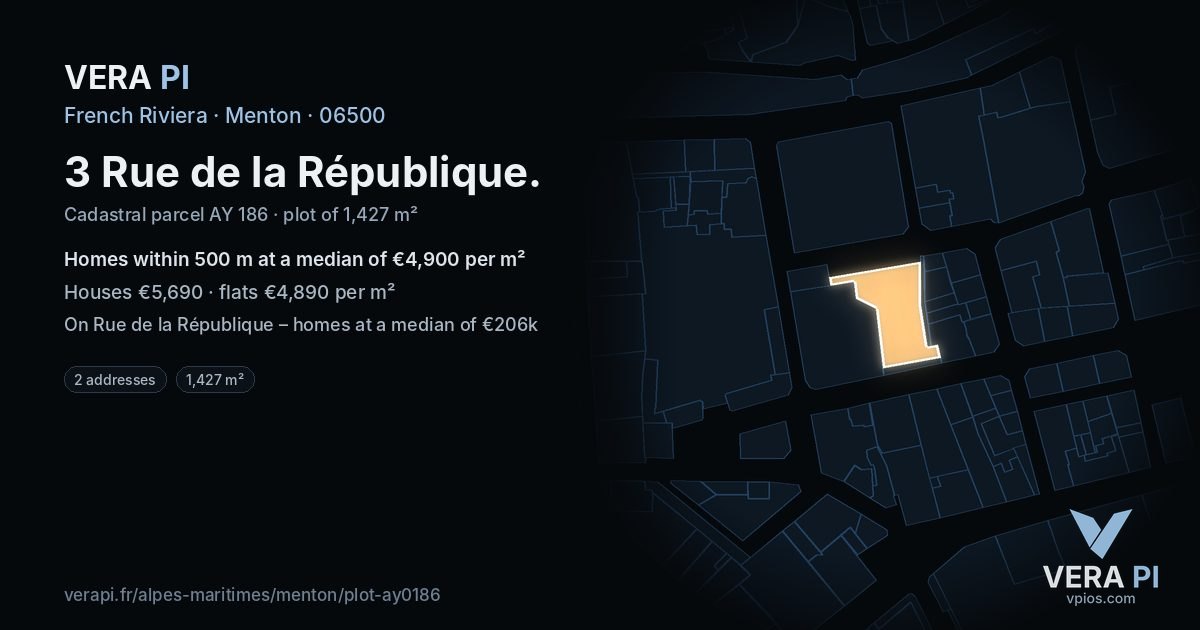 3 Rue de la République, Menton at night – the plot lit, the parcels around coloured by the prices near them