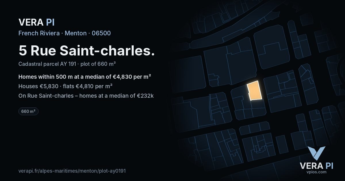 5 Rue Saint-charles, Menton at night – the plot lit, the parcels around coloured by the prices near them