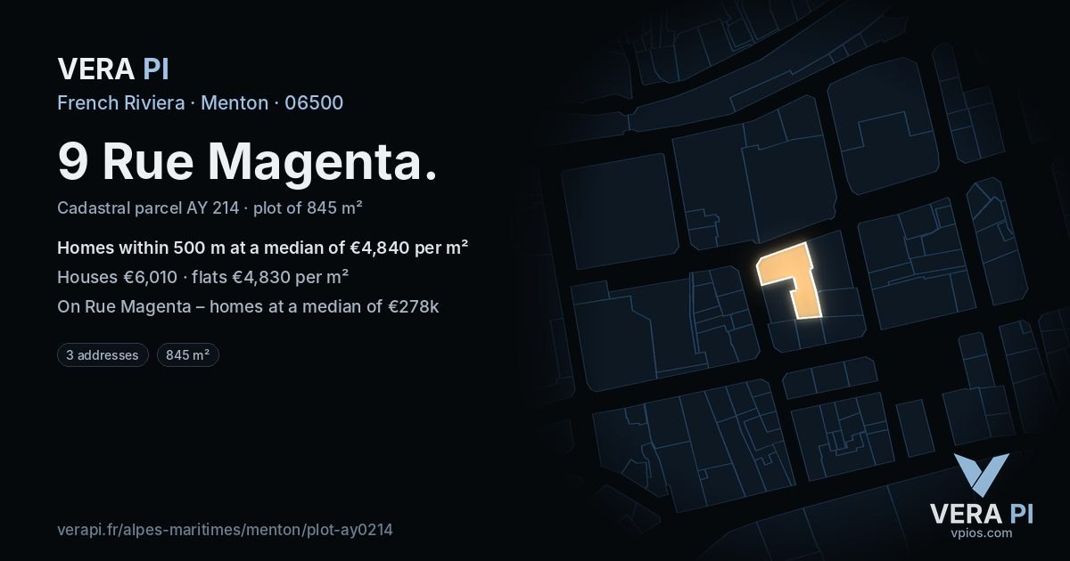 9 Rue Magenta, Menton at night – the plot lit, the parcels around coloured by the prices near them