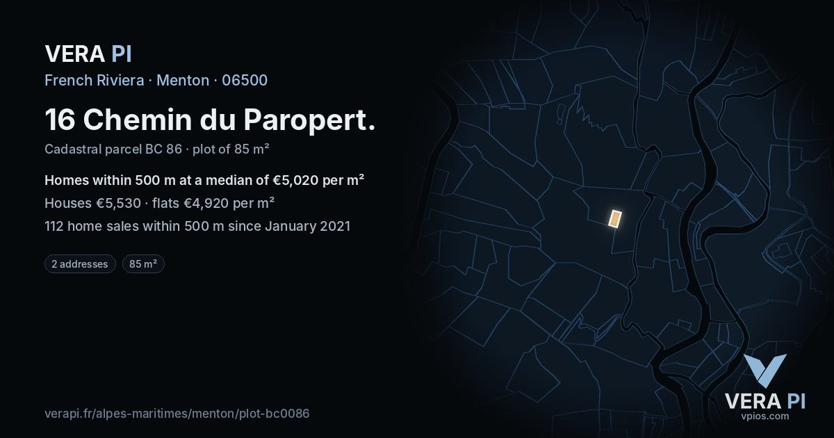 16 Chemin du Paropert, Menton at night – the plot lit, the parcels around coloured by the prices near them