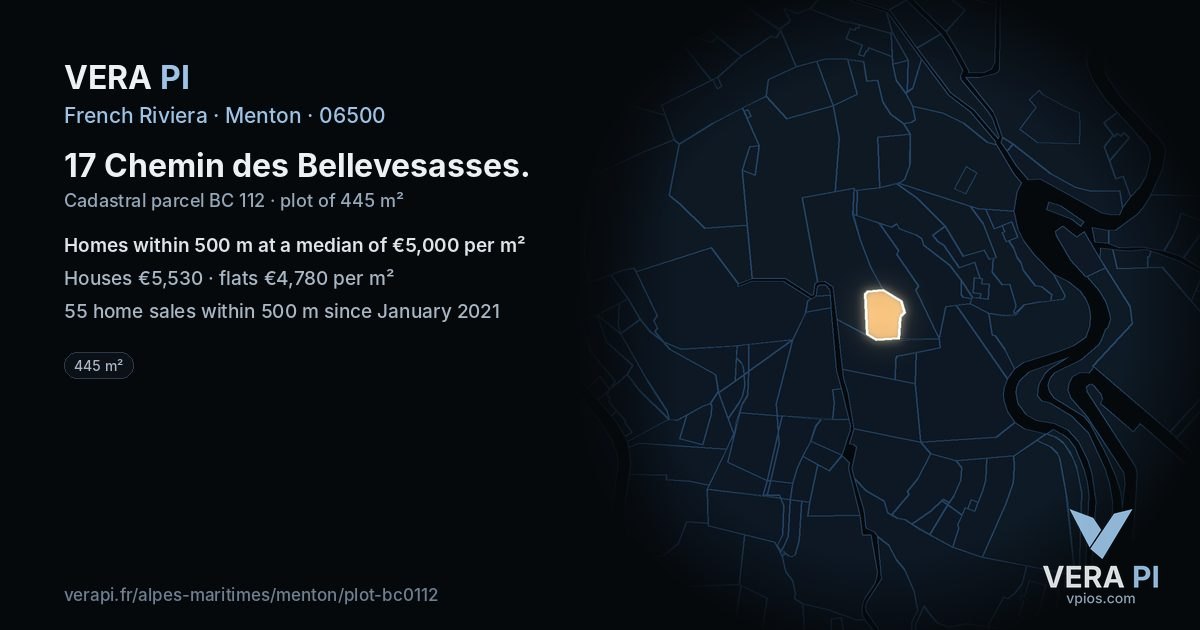 17 Chemin des Bellevesasses, Menton at night – the plot lit, the parcels around coloured by the prices near them