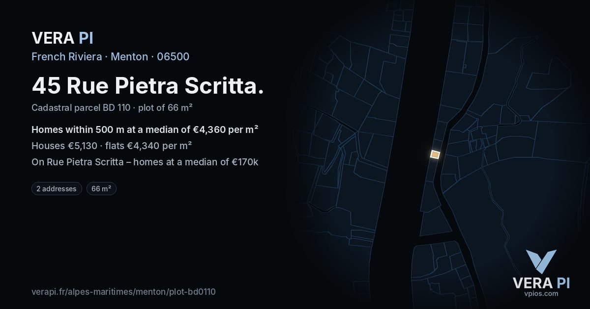 45 Rue Pietra Scritta, Menton at night – the plot lit, the parcels around coloured by the prices near them