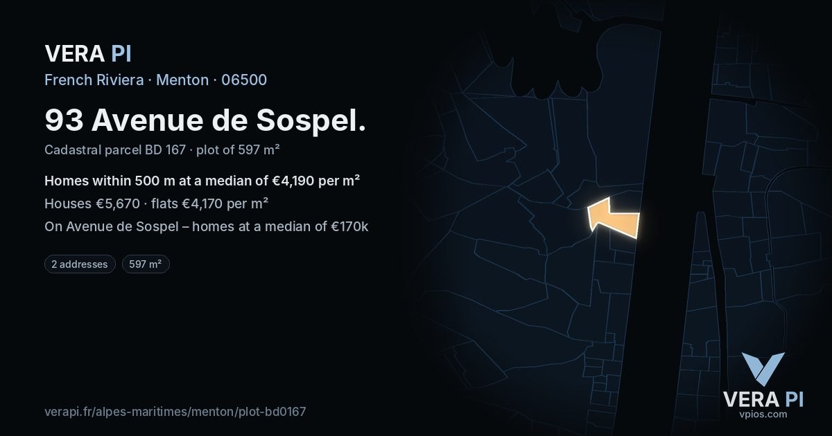 93 Avenue de Sospel, Menton at night – the plot lit, the parcels around coloured by the prices near them