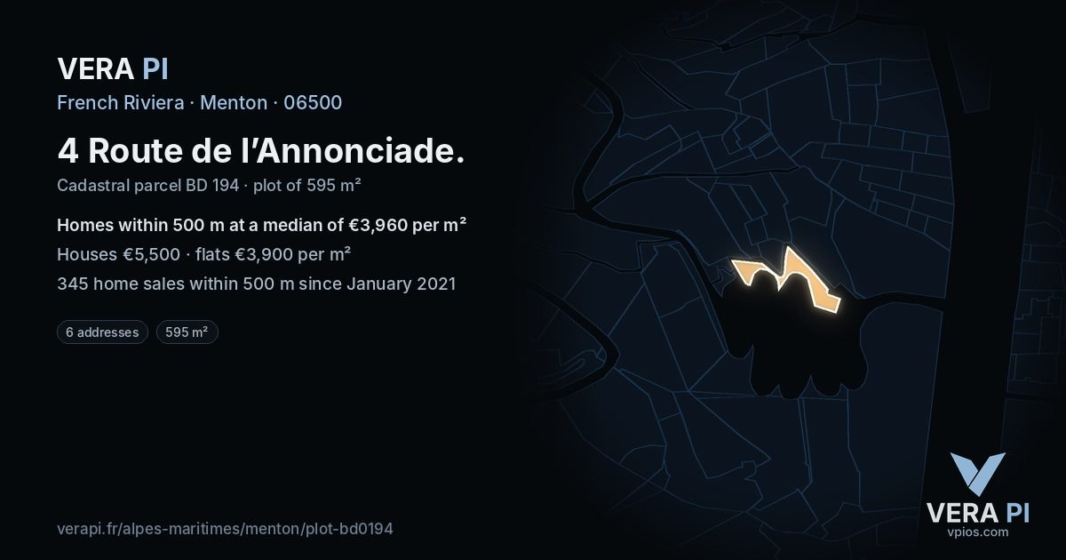 4 Route de l’Annonciade, Menton at night – the plot lit, the parcels around coloured by the prices near them