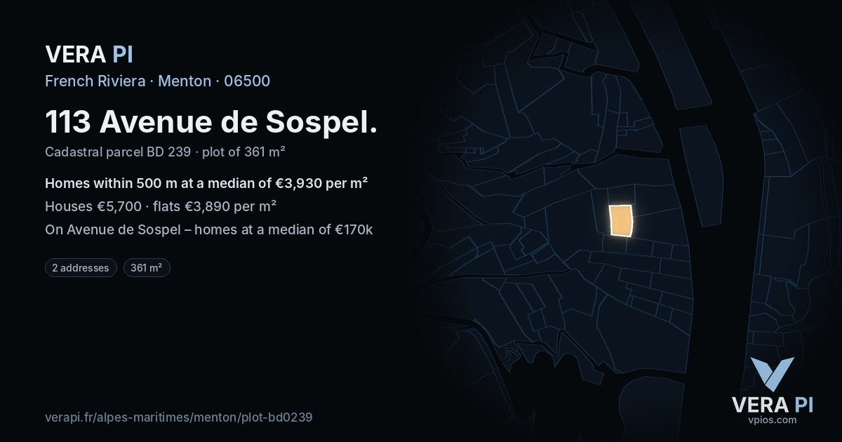 113 Avenue de Sospel, Menton at night – the plot lit, the parcels around coloured by the prices near them