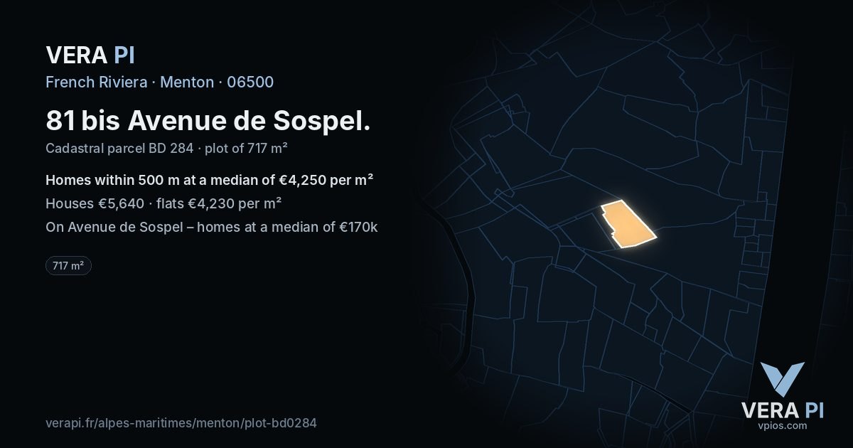 81 bis Avenue de Sospel, Menton at night – the plot lit, the parcels around coloured by the prices near them