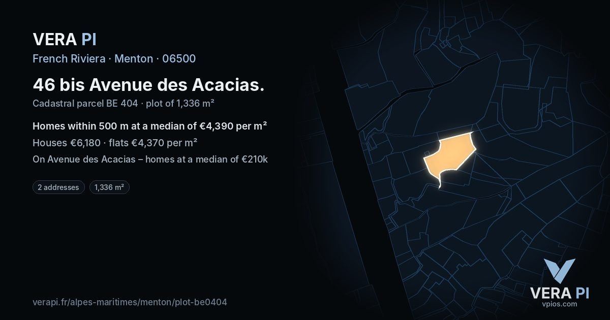 46 bis Avenue des Acacias, Menton at night – the plot lit, the parcels around coloured by the prices near them