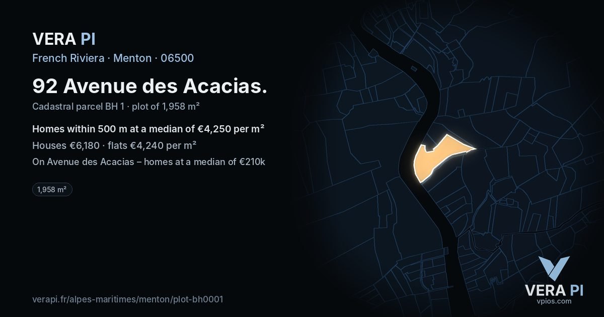 92 Avenue des Acacias, Menton at night – the plot lit, the parcels around coloured by the prices near them