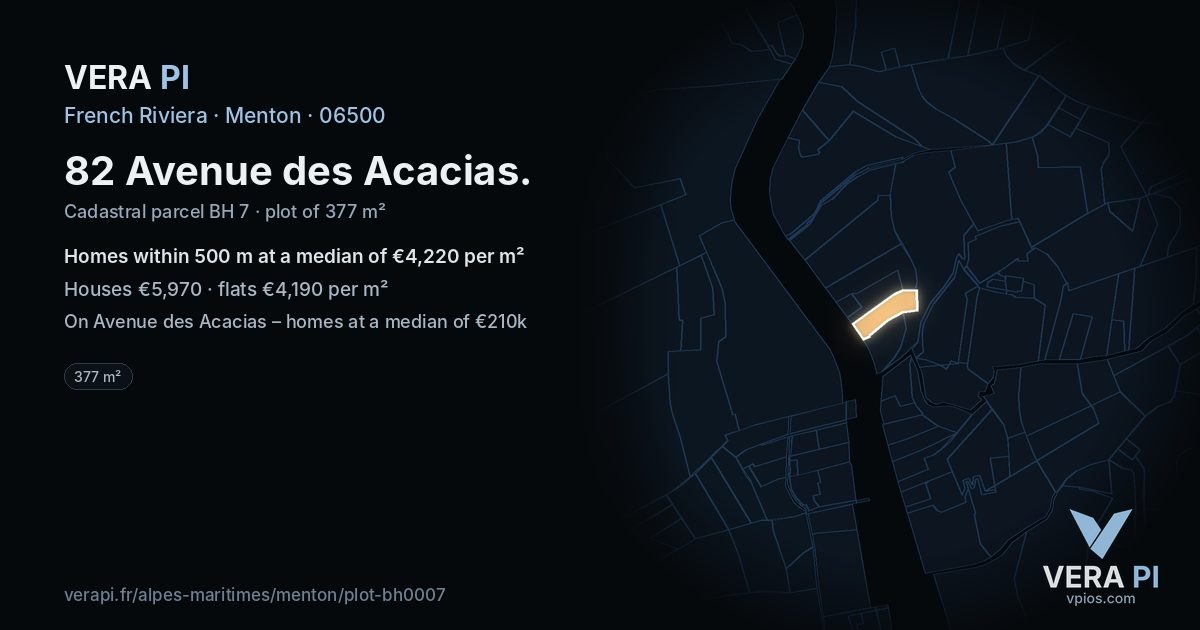 82 Avenue des Acacias, Menton at night – the plot lit, the parcels around coloured by the prices near them