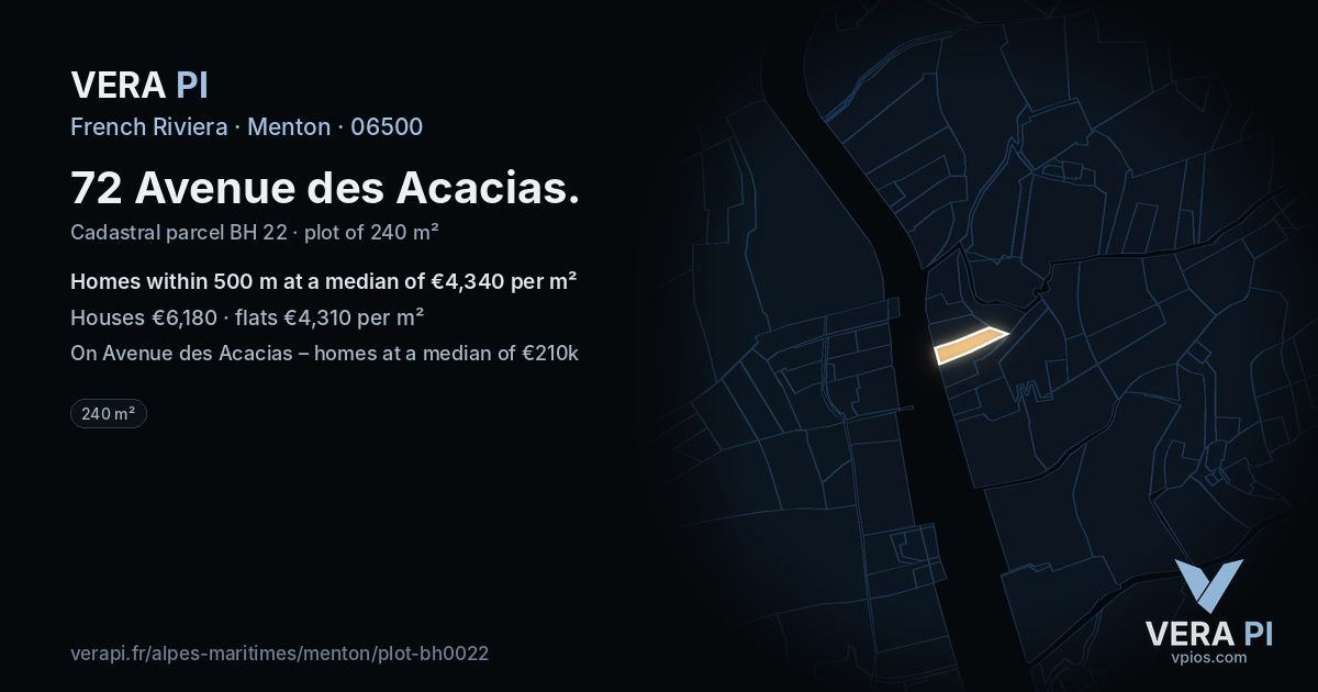 72 Avenue des Acacias, Menton at night – the plot lit, the parcels around coloured by the prices near them