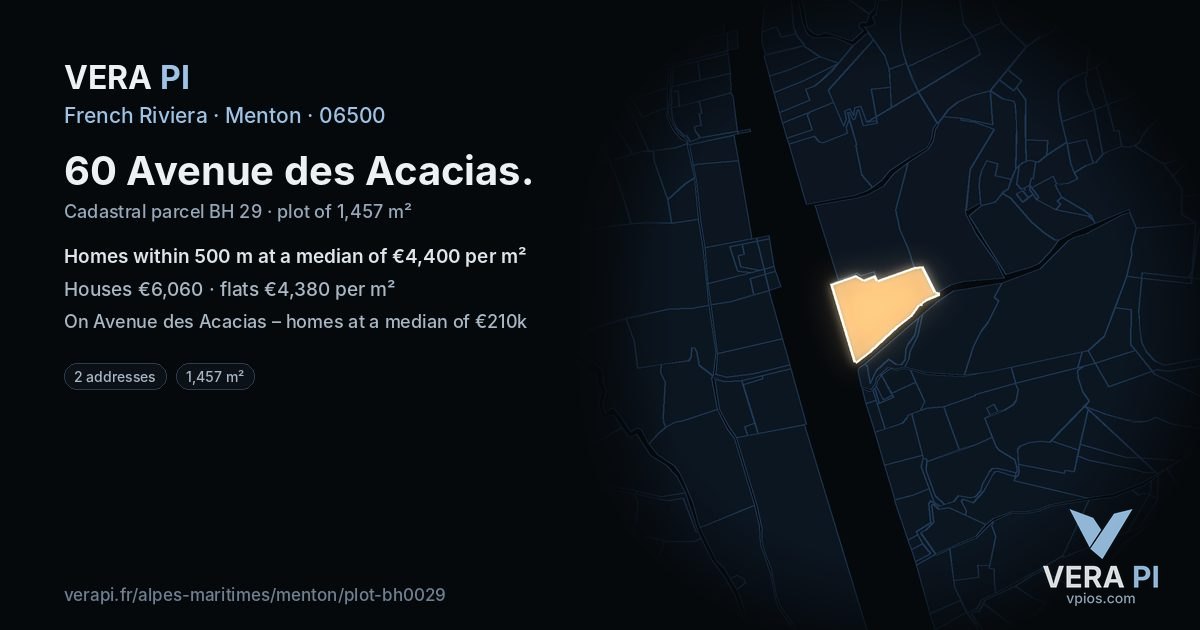 60 Avenue des Acacias, Menton at night – the plot lit, the parcels around coloured by the prices near them
