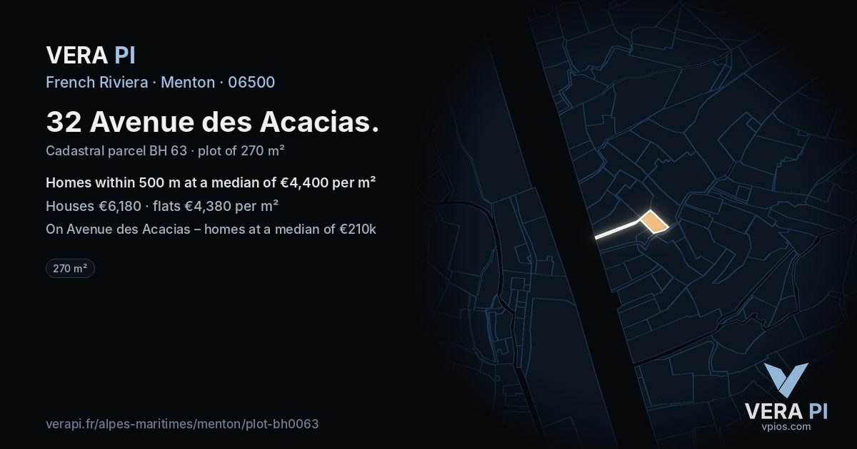 32 Avenue des Acacias, Menton at night – the plot lit, the parcels around coloured by the prices near them