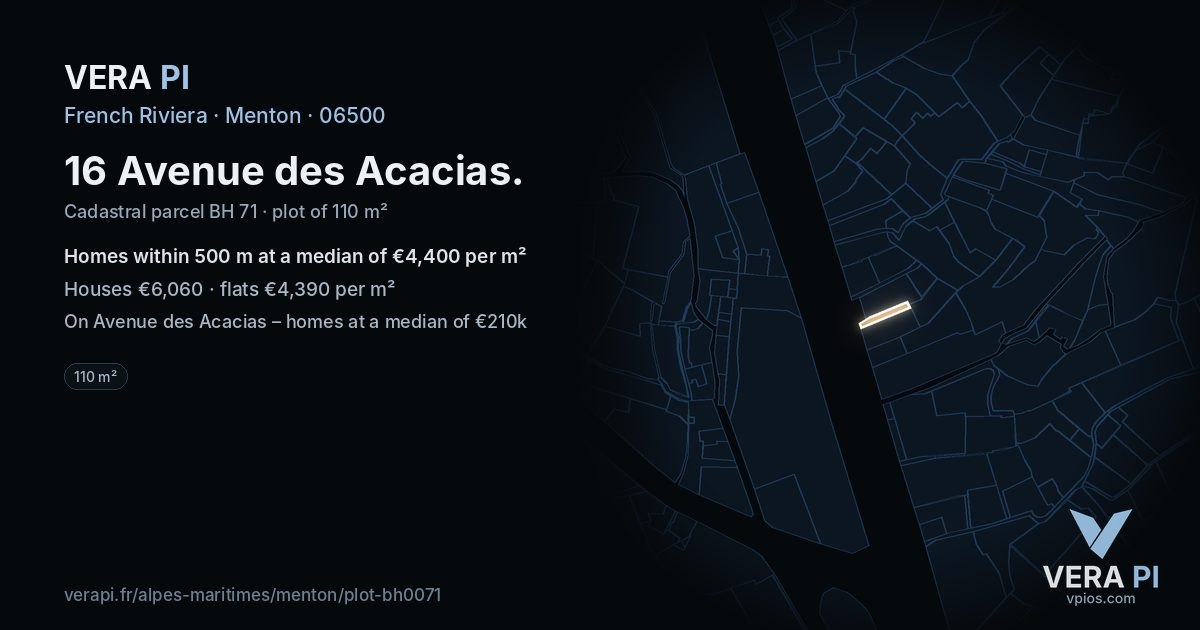 16 Avenue des Acacias, Menton at night – the plot lit, the parcels around coloured by the prices near them