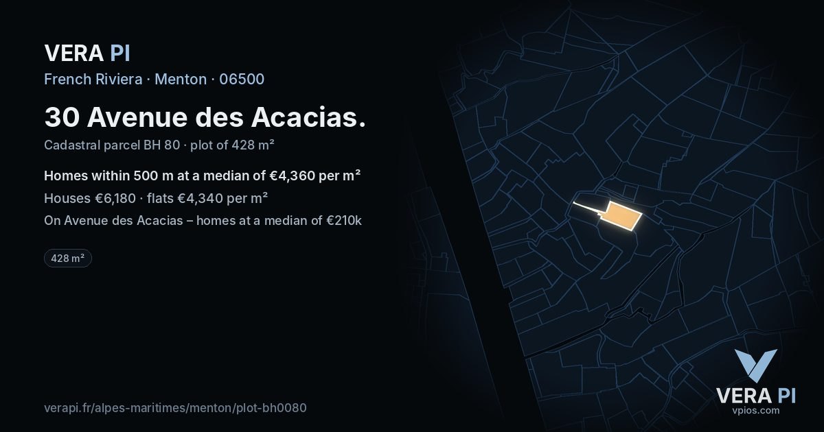 30 Avenue des Acacias, Menton at night – the plot lit, the parcels around coloured by the prices near them