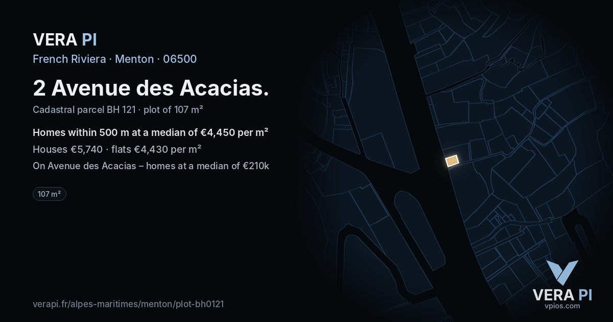 2 Avenue des Acacias, Menton at night – the plot lit, the parcels around coloured by the prices near them