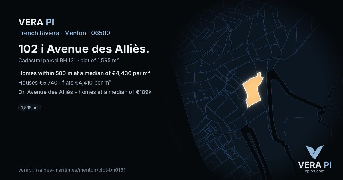 102 i Avenue des Alliès, Menton at night – the plot lit, the parcels around coloured by the prices near them