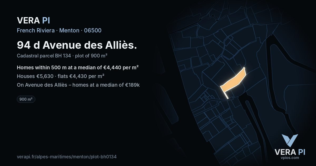 94 d Avenue des Alliès, Menton at night – the plot lit, the parcels around coloured by the prices near them