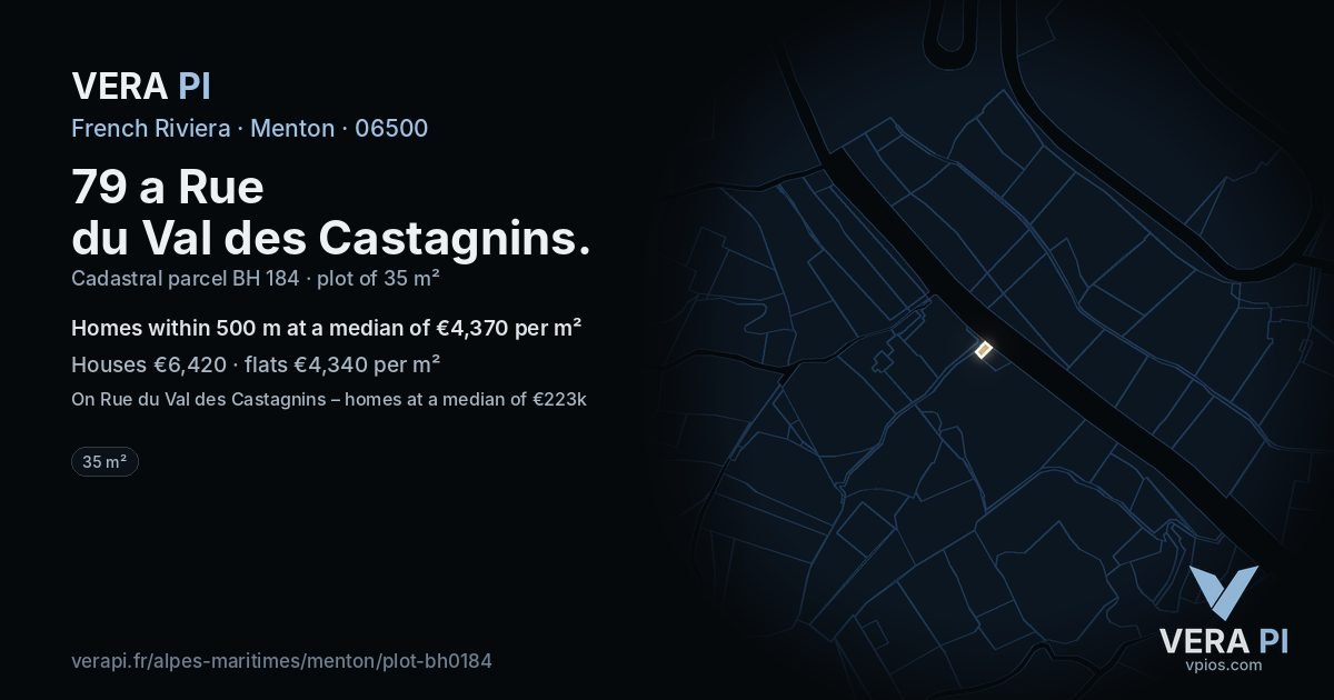 79 a Rue du Val des Castagnins, Menton at night – the plot lit, the parcels around coloured by the prices near them