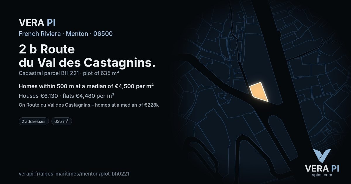 2 b Route du Val des Castagnins, Menton at night – the plot lit, the parcels around coloured by the prices near them