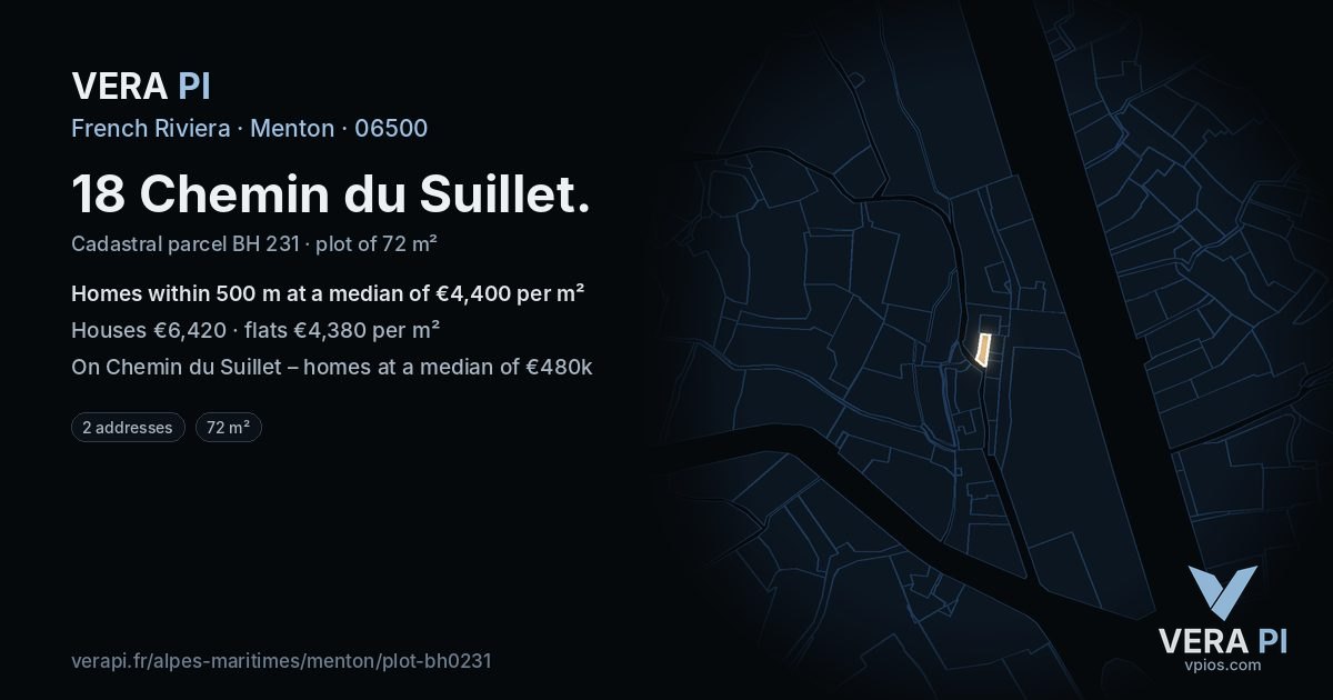 18 Chemin du Suillet, Menton at night – the plot lit, the parcels around coloured by the prices near them