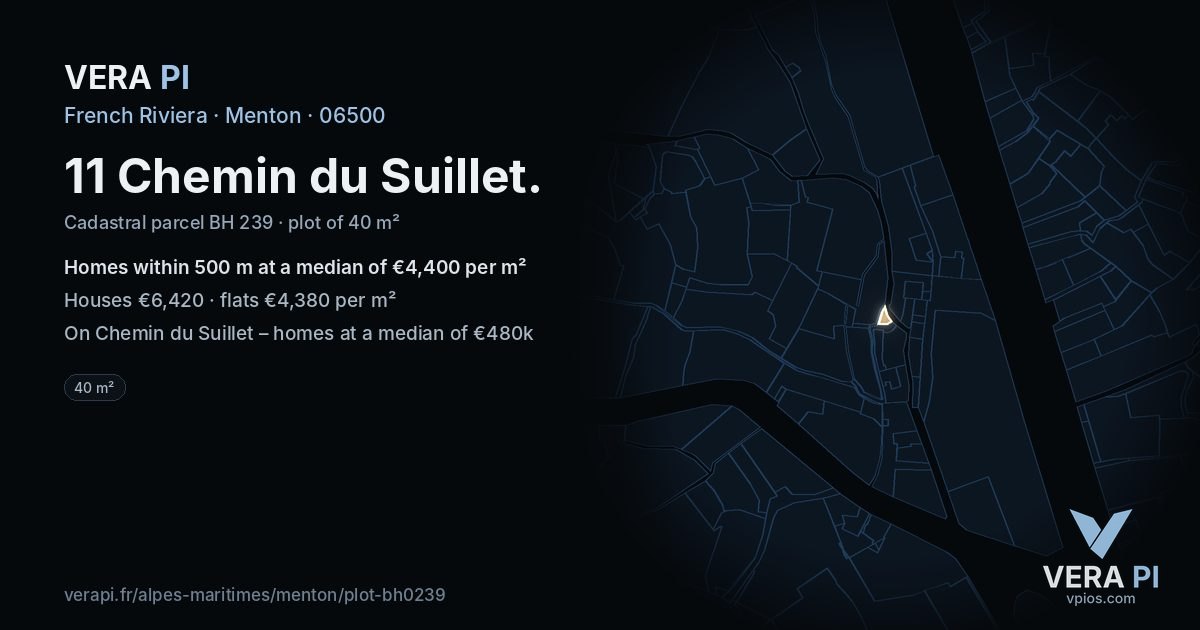 11 Chemin du Suillet, Menton at night – the plot lit, the parcels around coloured by the prices near them