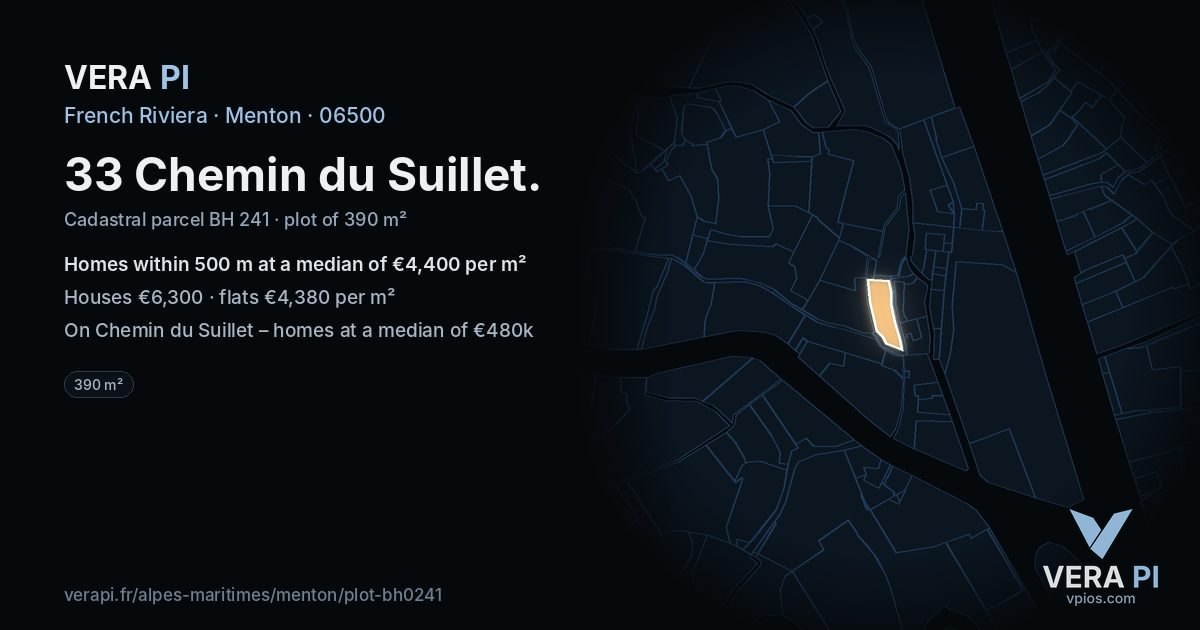 33 Chemin du Suillet, Menton at night – the plot lit, the parcels around coloured by the prices near them