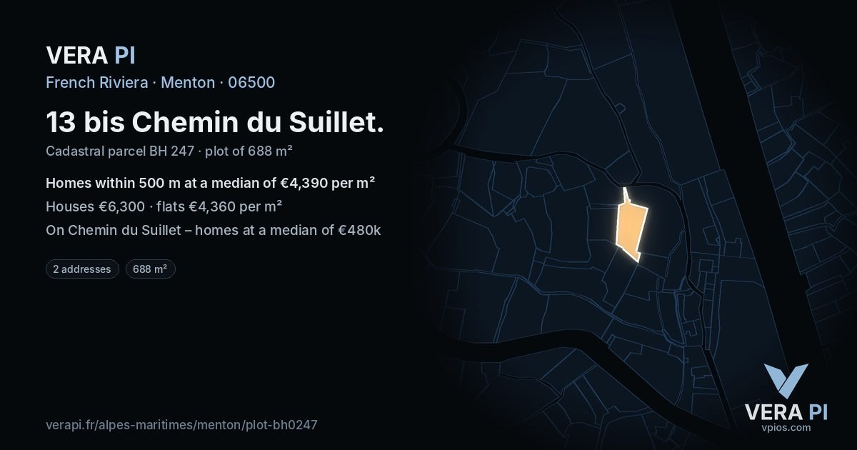 13 bis Chemin du Suillet, Menton at night – the plot lit, the parcels around coloured by the prices near them