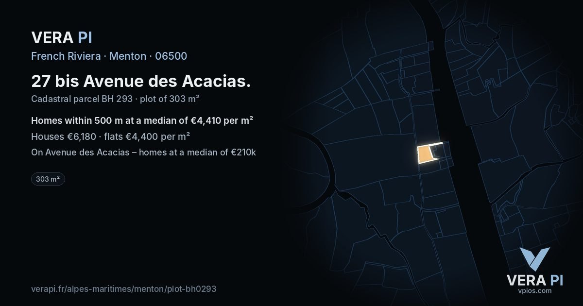 27 bis Avenue des Acacias, Menton at night – the plot lit, the parcels around coloured by the prices near them