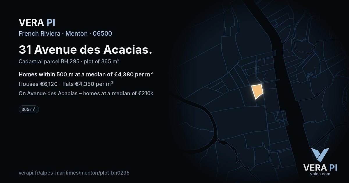 31 Avenue des Acacias, Menton at night – the plot lit, the parcels around coloured by the prices near them