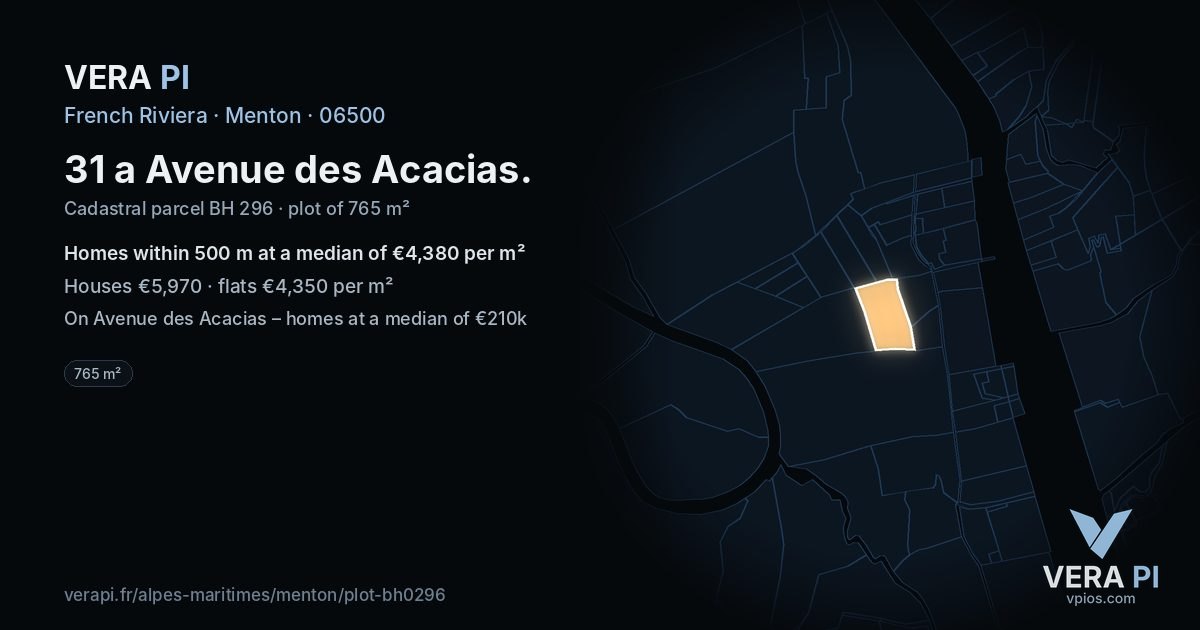 31 a Avenue des Acacias, Menton at night – the plot lit, the parcels around coloured by the prices near them